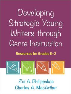 Cover of the book Developing Strategic Young Writers through Genre Instruction