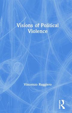 Couverture de l’ouvrage Visions of Political Violence