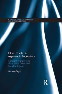 Couverture de l’ouvrage Ethnic Conflict in Asymmetric Federations