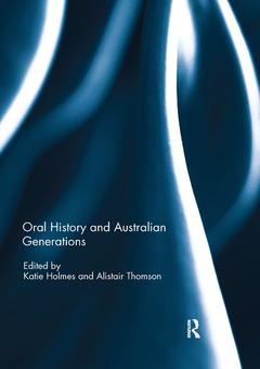 Couverture de l’ouvrage Oral History and Australian Generations