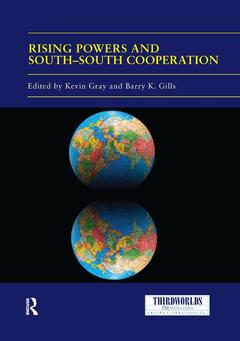 Couverture de l’ouvrage Rising Powers and South-South Cooperation