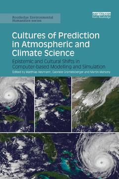 Cover of the book Cultures of Prediction in Atmospheric and Climate Science