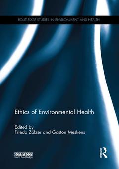 Couverture de l’ouvrage Ethics of Environmental Health