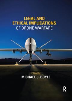 Couverture de l’ouvrage Legal and Ethical Implications of Drone Warfare
