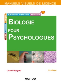 Cover of the book Manuel visuel de biologie pour psychologues - 3e éd.