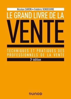 Couverture de l’ouvrage Le Grand livre de la Vente - 3e éd. - Prix DCF du Livre - 2020