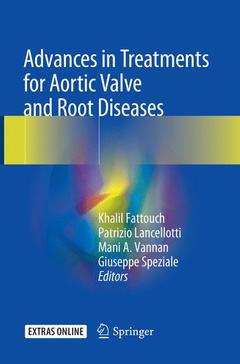 Couverture de l’ouvrage Advances in Treatments for Aortic Valve and Root Diseases