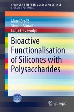 Couverture de l’ouvrage Bioactive Functionalisation of Silicones with Polysaccharides