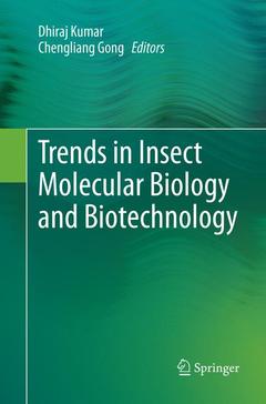 Couverture de l’ouvrage Trends in Insect Molecular Biology and Biotechnology