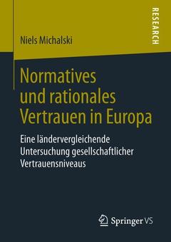 Couverture de l’ouvrage Normatives und rationales Vertrauen in Europa