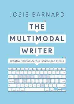Couverture de l’ouvrage The Multimodal Writer