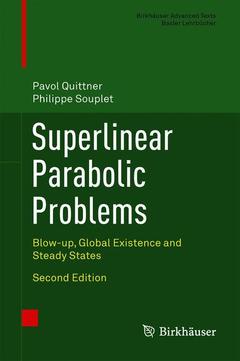 Couverture de l’ouvrage Superlinear Parabolic Problems