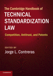 Cover of the book The Cambridge Handbook of Technical Standardization Law