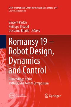 Cover of the book Romansy 19 - Robot Design, Dynamics and Control