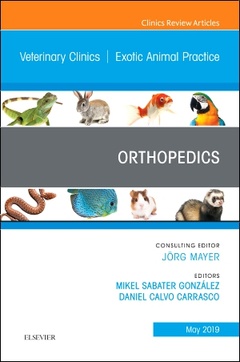 Cover of the book Orthopedics, An Issue of Veterinary Clinics of North America: Exotic Animal Practice