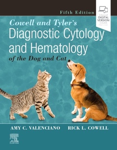 Couverture de l’ouvrage Cowell and Tyler's Diagnostic Cytology and Hematology of the Dog and Cat