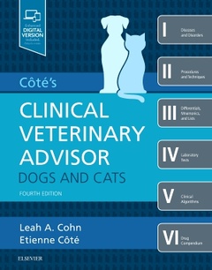 Couverture de l’ouvrage Cote's Clinical Veterinary Advisor: Dogs and Cats