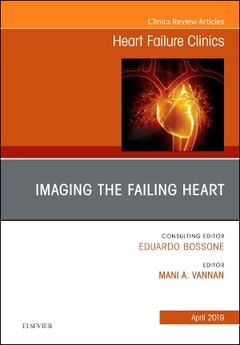 Couverture de l’ouvrage Imaging the Failing Heart, An Issue of Heart Failure Clinics