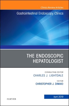 Cover of the book The Endoscopic Hepatologist, An Issue of Gastrointestinal Endoscopy Clinics