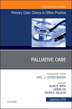 Couverture de l’ouvrage Palliative Care, An Issue of Primary Care: Clinics in Office Practice