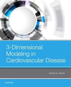 Couverture de l’ouvrage 3-Dimensional Modeling in Cardiovascular Disease
