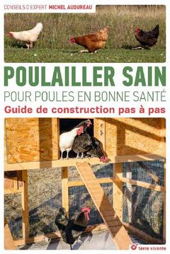 Cover of the book Poulailler sain pour poules en bonne sante