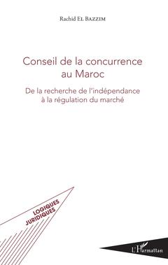Cover of the book Conseil de la concurrence au Maroc