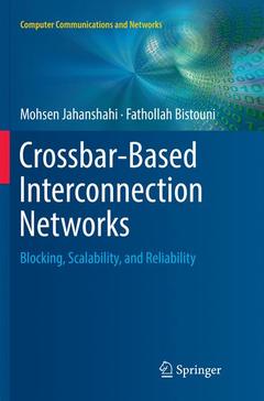 Couverture de l’ouvrage Crossbar-Based Interconnection Networks