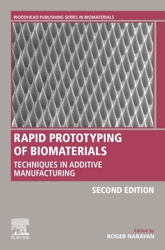 Couverture de l’ouvrage Rapid Prototyping of Biomaterials