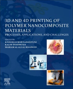 Cover of the book 3D and 4D Printing of Polymer Nanocomposite Materials