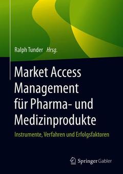 Couverture de l’ouvrage Market Access Management für Pharma- und Medizinprodukte