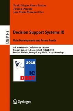 Couverture de l’ouvrage Decision Support Systems IX: Main Developments and Future Trends