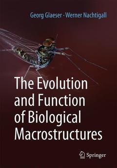 Couverture de l’ouvrage The Evolution and Function of Biological Macrostructures