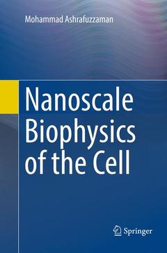 Couverture de l’ouvrage Nanoscale Biophysics of the Cell