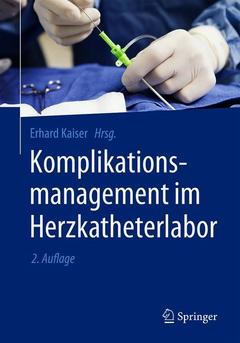 Couverture de l’ouvrage Komplikationsmanagement im Herzkatheterlabor