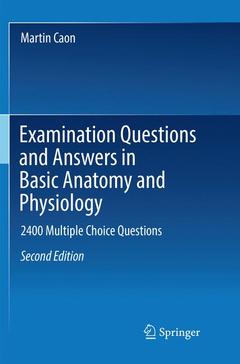 Cover of the book Examination Questions and Answers in Basic Anatomy and Physiology