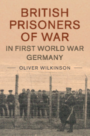 Couverture de l’ouvrage British Prisoners of War in First World War Germany