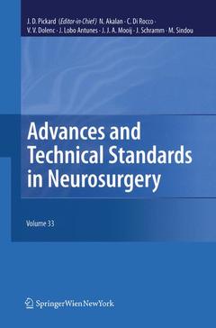 Couverture de l’ouvrage Advances and Technical Standards in Neurosurgery, Vol. 33