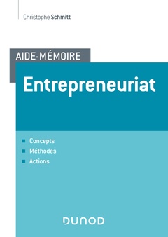 Couverture de l’ouvrage Aide-mémoire - Entrepreneuriat - Concepts, méthodes, actions - Labellisation FNEGE - 2020