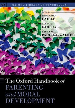 Couverture de l’ouvrage The Oxford Handbook of Parenting and Moral Development