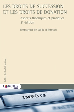 Cover of the book Les droits de succession et les droits de donation