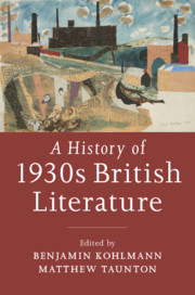 Couverture de l’ouvrage A History of 1930s British Literature