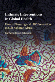Couverture de l’ouvrage Intimate Interventions in Global Health