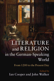 Cover of the book Literature and Religion in the German-Speaking World