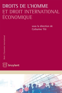 Cover of the book Droits de l'homme et droit international économique