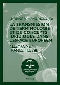 Cover of the book La transmission de terminologie et de concepts juridiques dans l'espace européen