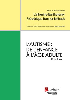 Cover of the book L'autisme : de l'enfance à l'âge adulte