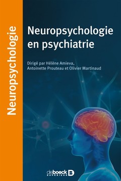 Couverture de l’ouvrage Neuropsychologie en psychiatrie