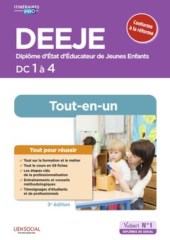 Couverture de l’ouvrage DEEJE - DC 1 à 4 - Préparation complète pour réussir sa formation - Conforme à la réforme