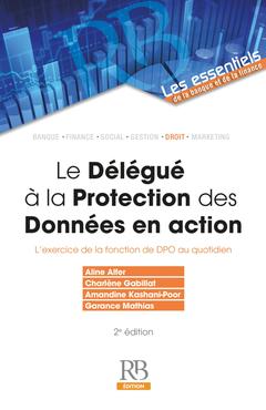 Couverture de l’ouvrage Le Délégué à la protection des données en action